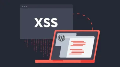深度剖析 WordPress 中的 XSS 漏洞及其威胁