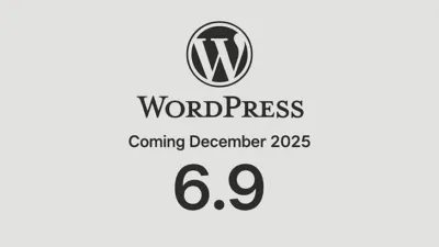 WordPress 6.9 Roadmap